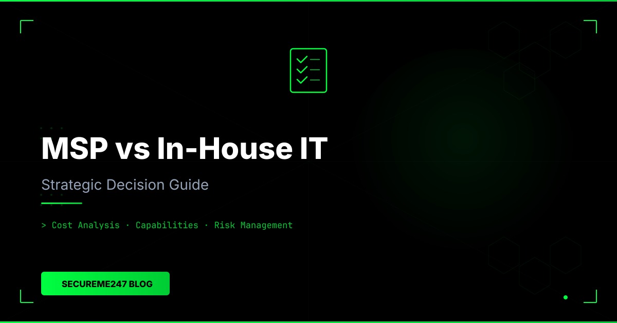 MSP vs In-House IT: The Strategic Decision Guide for Northern Virginia Businesses